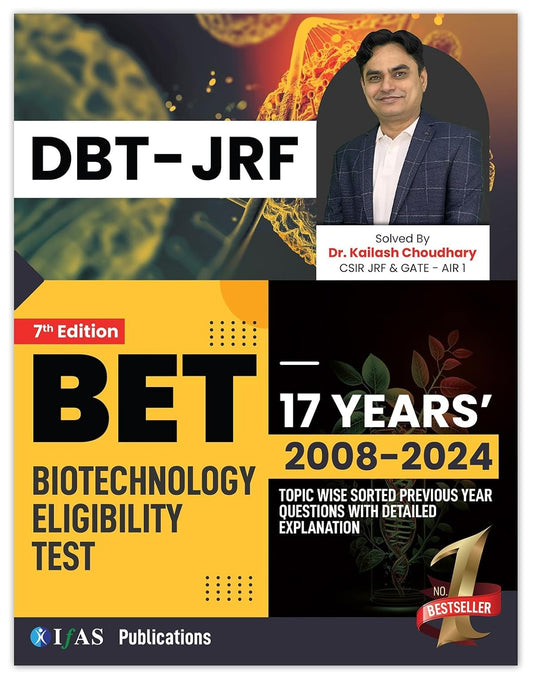 DBT JRF BET (Biotechnology Eligibility Test) | 2008-2024 Topic Wise Previous Year Questions with Detailed Explanations