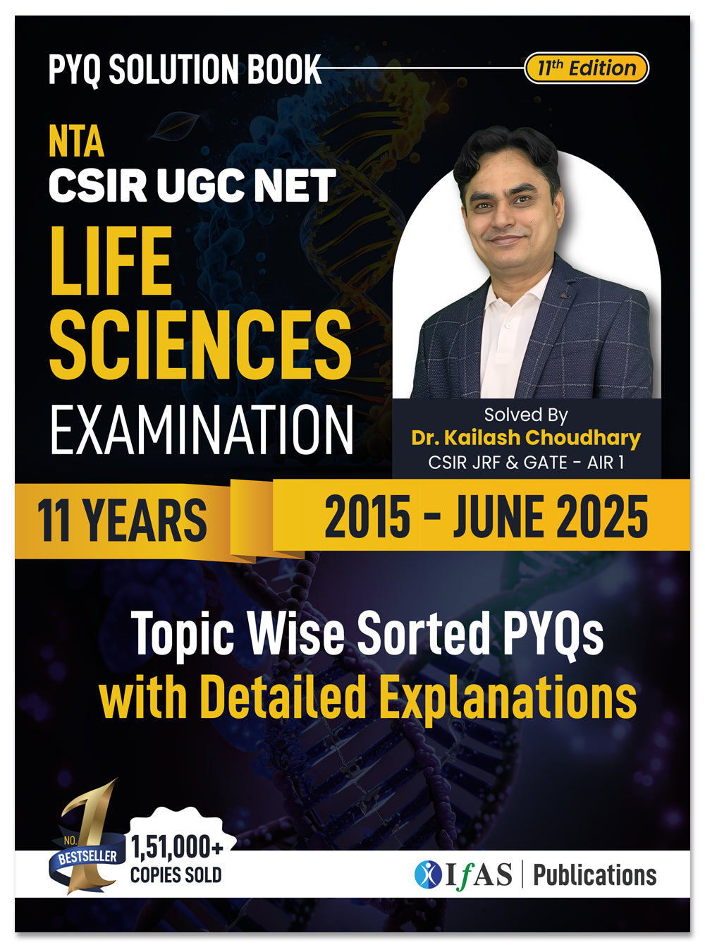 CSIR NET Life Science PYQ Book Previous Year Solved Papers with Detailed Solutions (2015 to June 2025)
