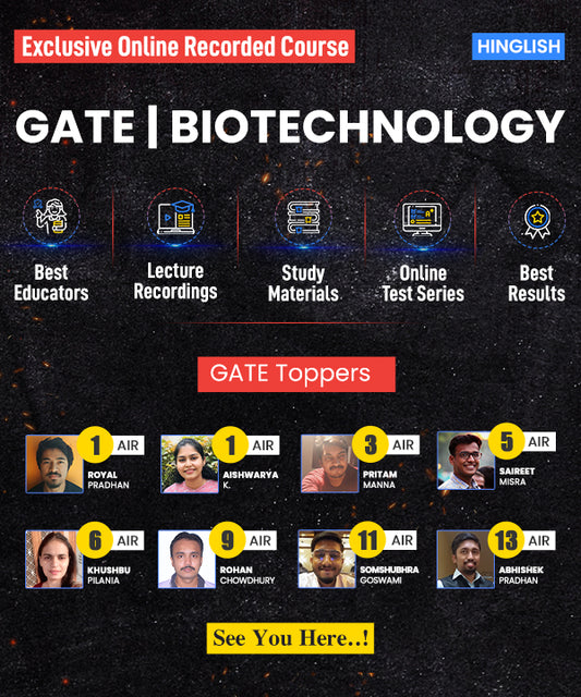 GATE BIOTECHNOLOGY : RECORDED ONLINE COURSE (HINGLISH) (Subscription: 6 Months)