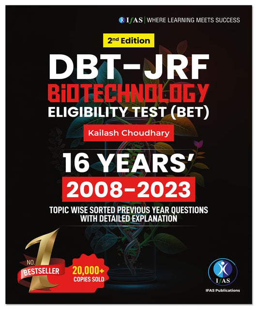 DBT JRF BET (Biotechnology Eligibility Test) | 2008-2023 Topic Wise Previous Year Questions with Detailed Explanations