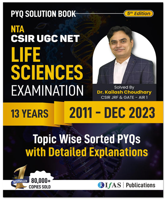 CSIR NET Life Science Previous Year Questions Papers with Answers and Detailed Solutions from 2011- 2023